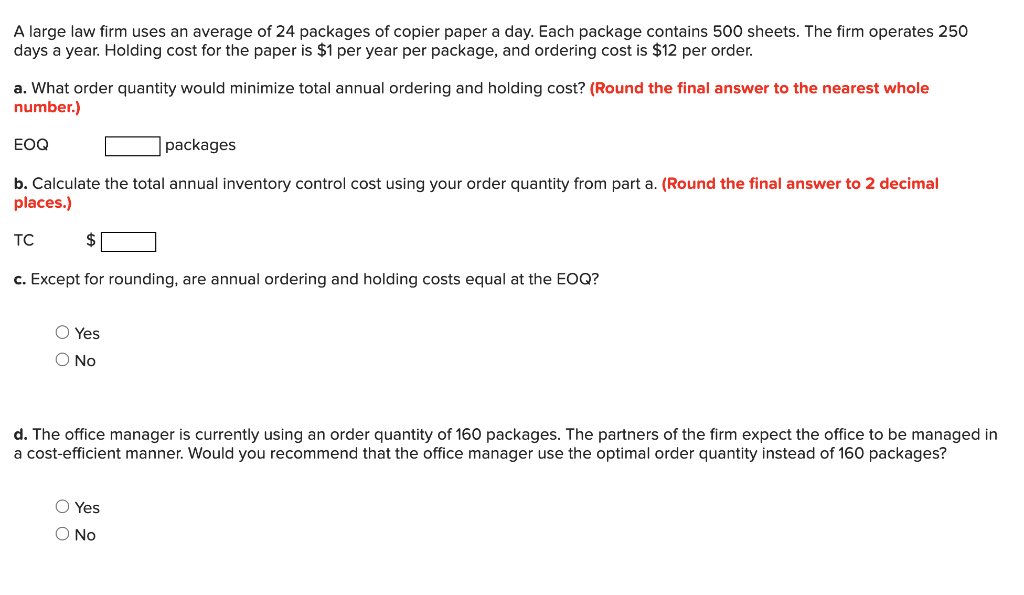 A large law firm uses an average of 24 packages