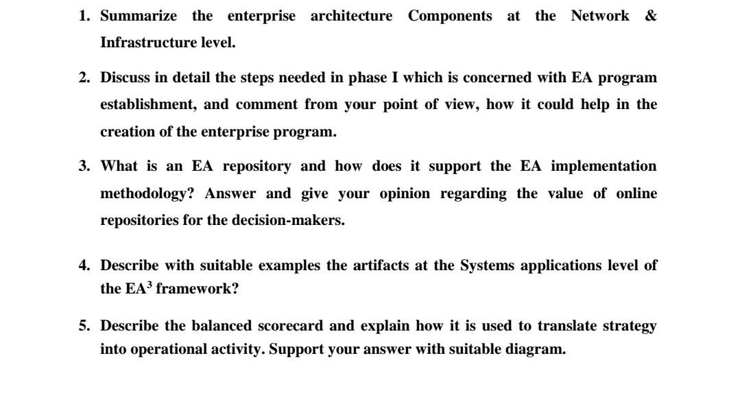 1. Summarize the enterprise architecture