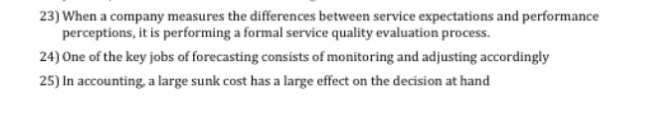 please help me these T/F questions thanks 23)