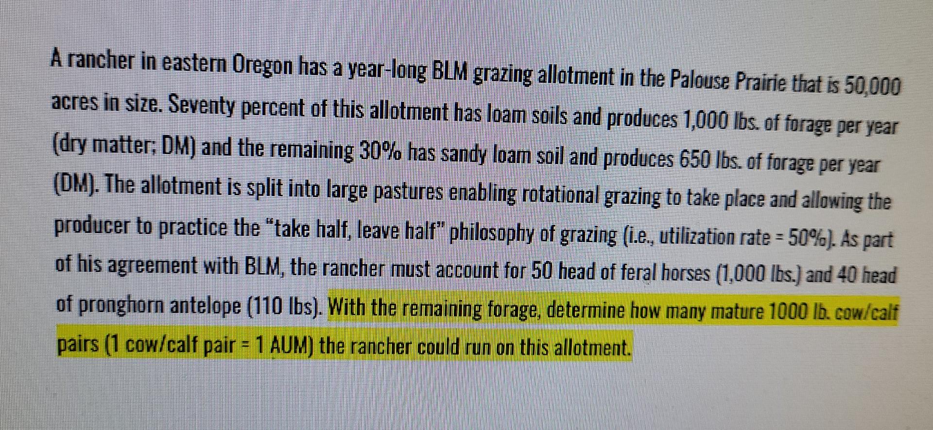 A rancher in eastern Oregon has a year-long BLM