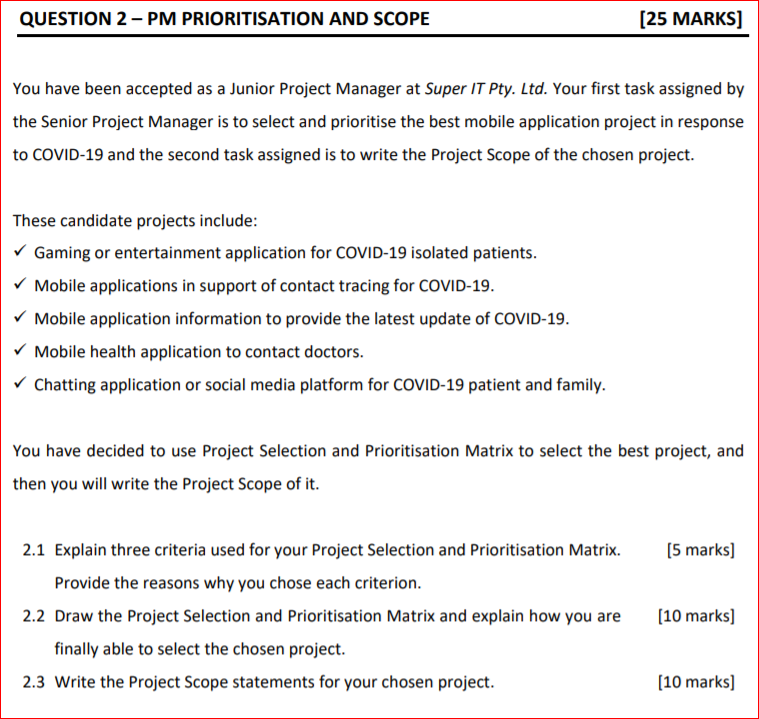 QUESTION 2 - PM PRIORITISATION AND SCOPE [25