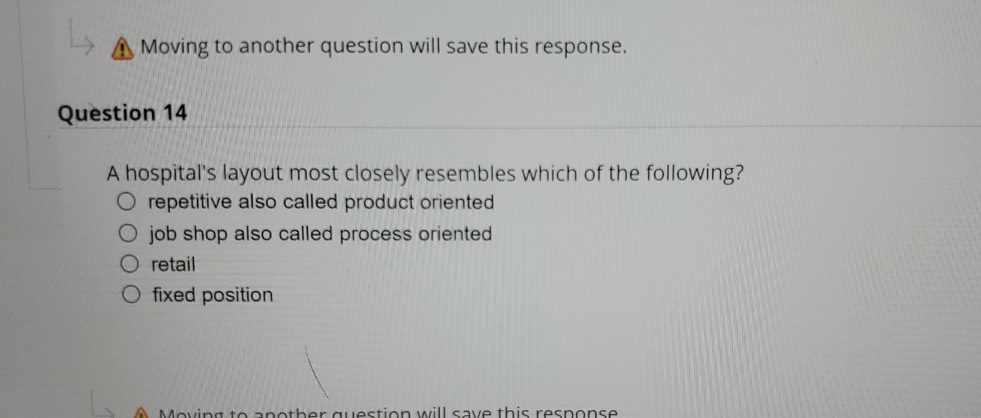 A Moving to another question will save this