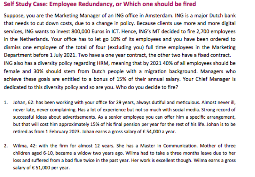 Self Study Case: Employee Redundancy, or Which