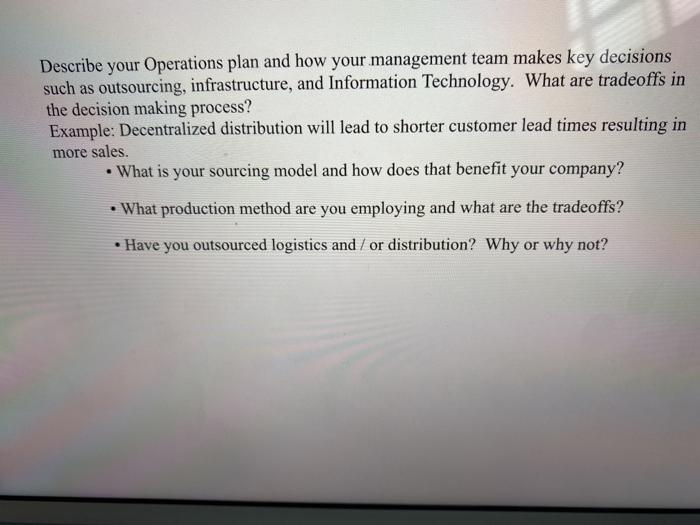 Describe your Operations plan and how your