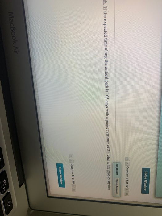 Close Window < < < Question 14 of 19 10 points