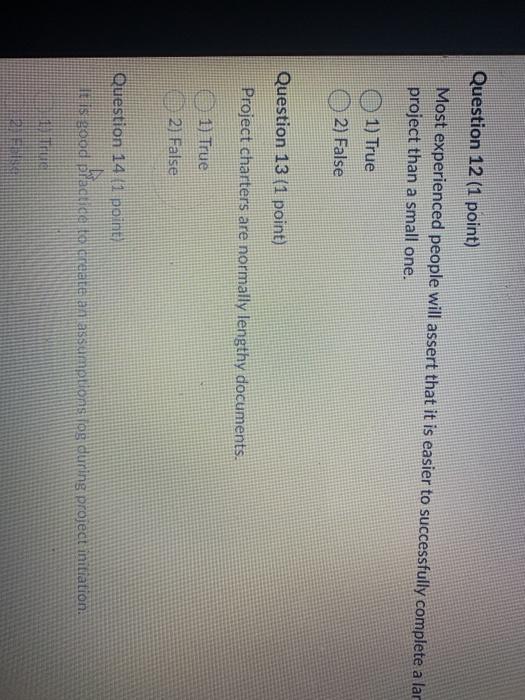 Question 12 (1 point) Most experienced people