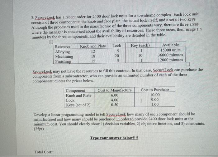 decision analysis 3. SecureLock has a recent