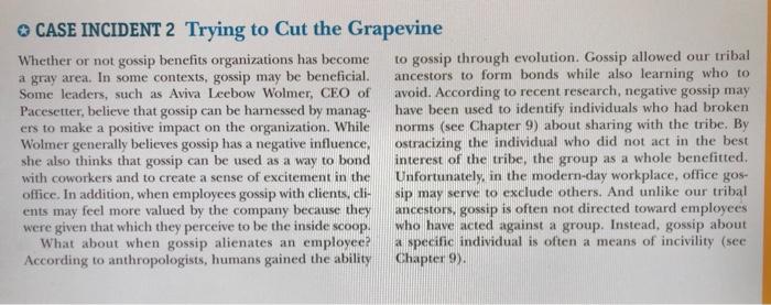 CASE INCIDENT 2 Trying to Cut the Grapevine