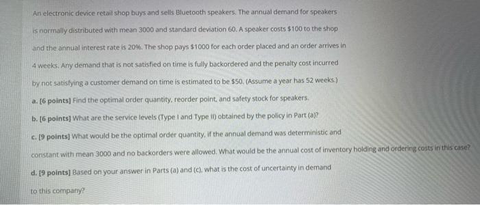 An electronic device retail shop buys and sells