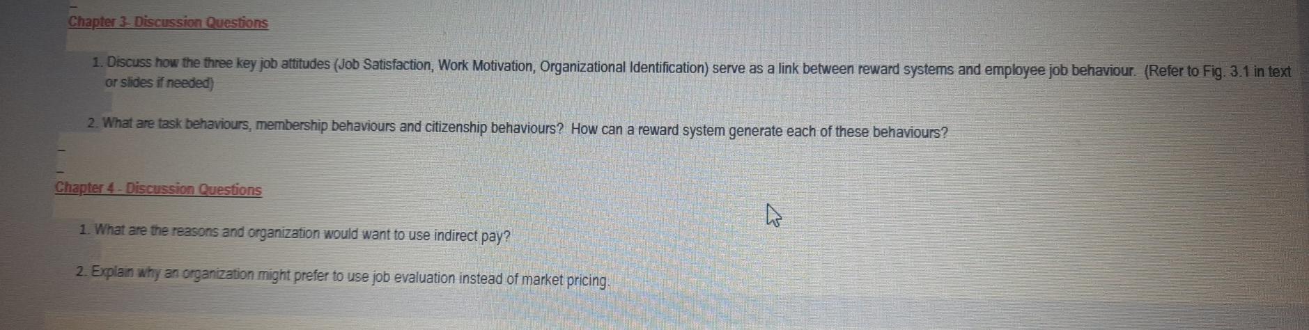Chapter 3 Discussion Questions 1. Discuss how the