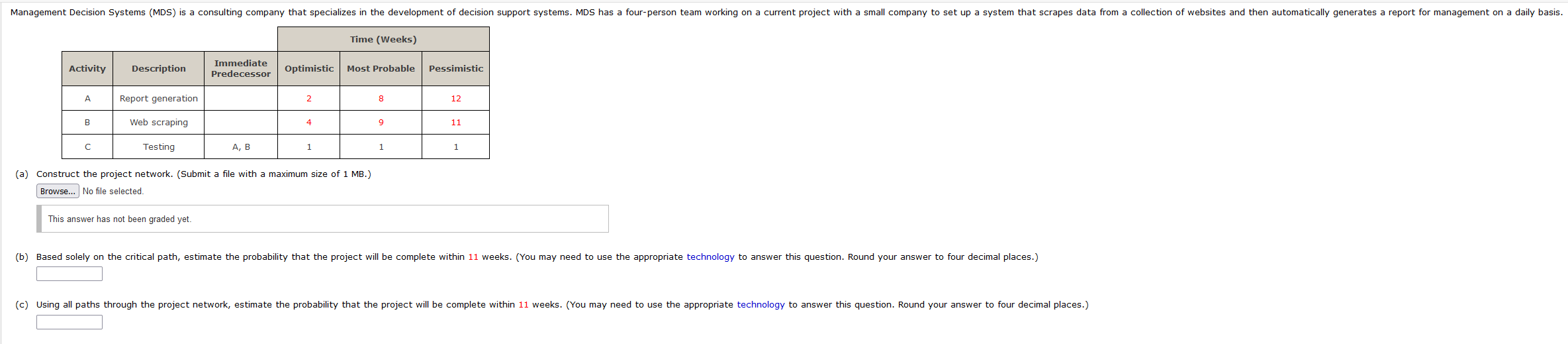 Need help with B and C, showing step by step on