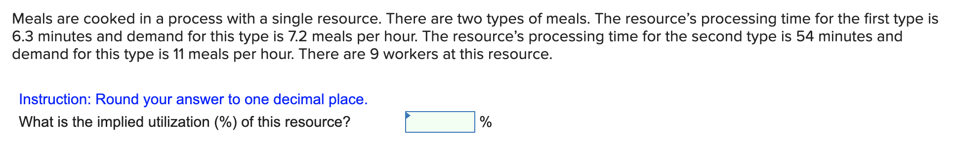 Meals are cooked in a process with a single