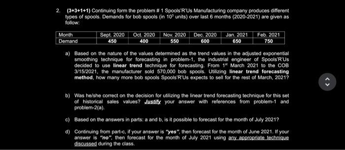 2. (3+3+1+1) Continuing form the problem # 1