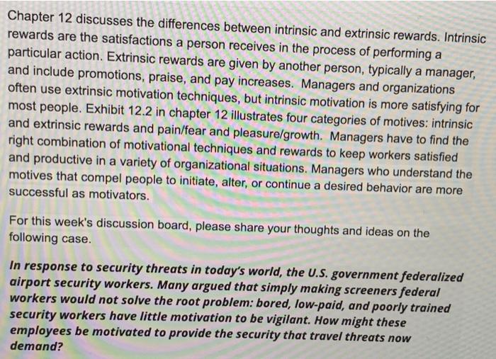 Chapter 12 discusses the differences between