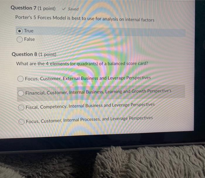 Question 7 (1 point) Saved Porter's 5 Forces