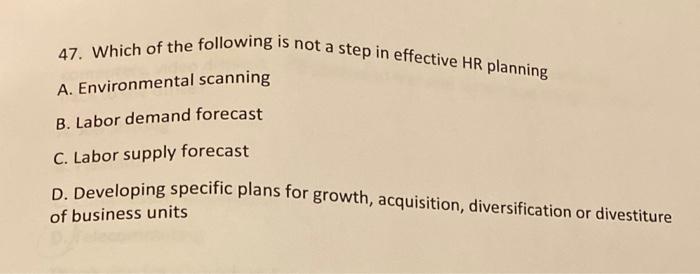 28. The seven HR functions are: A. Selection,