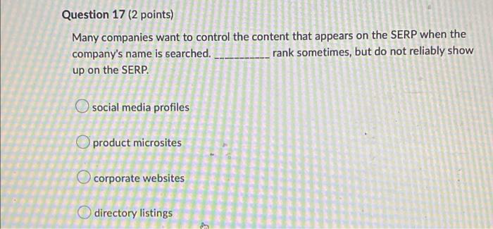 Question 14 (2 points) If a company's ORM