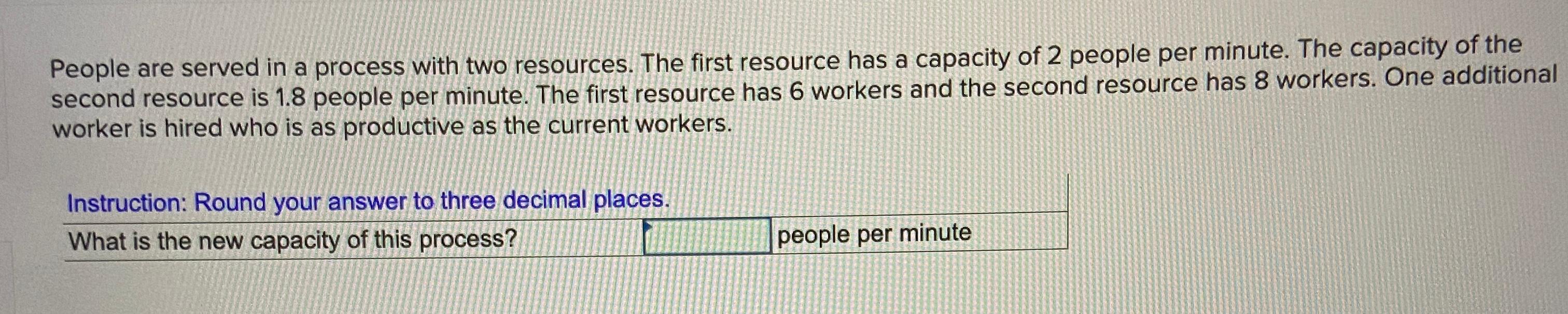 People are served in a process with two