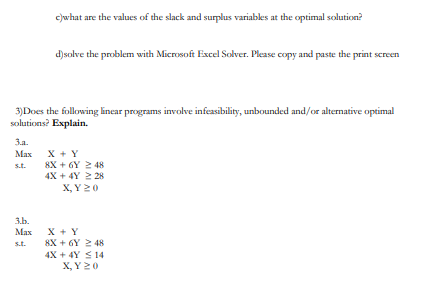please ignore C and D answer only question 3