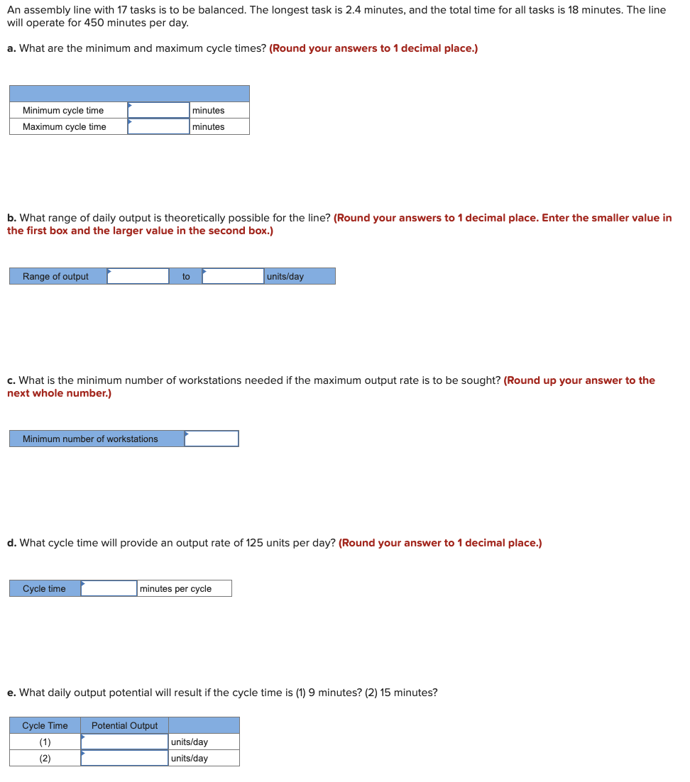 An assembly line with 17 tasks is to be balanced.