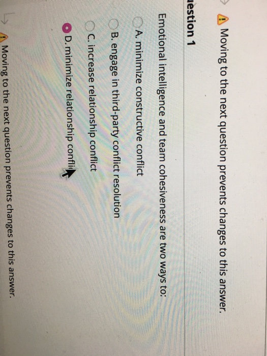 A Moving to the next question prevents changes to