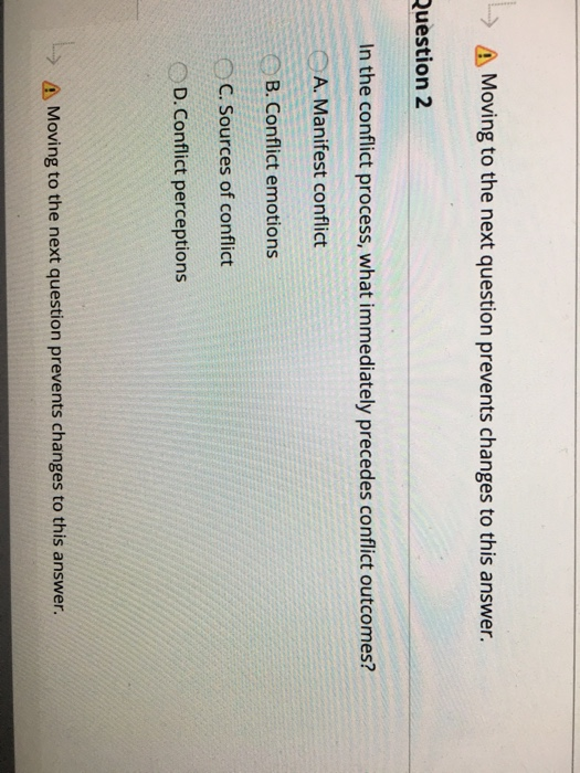 A Moving to the next question prevents changes to