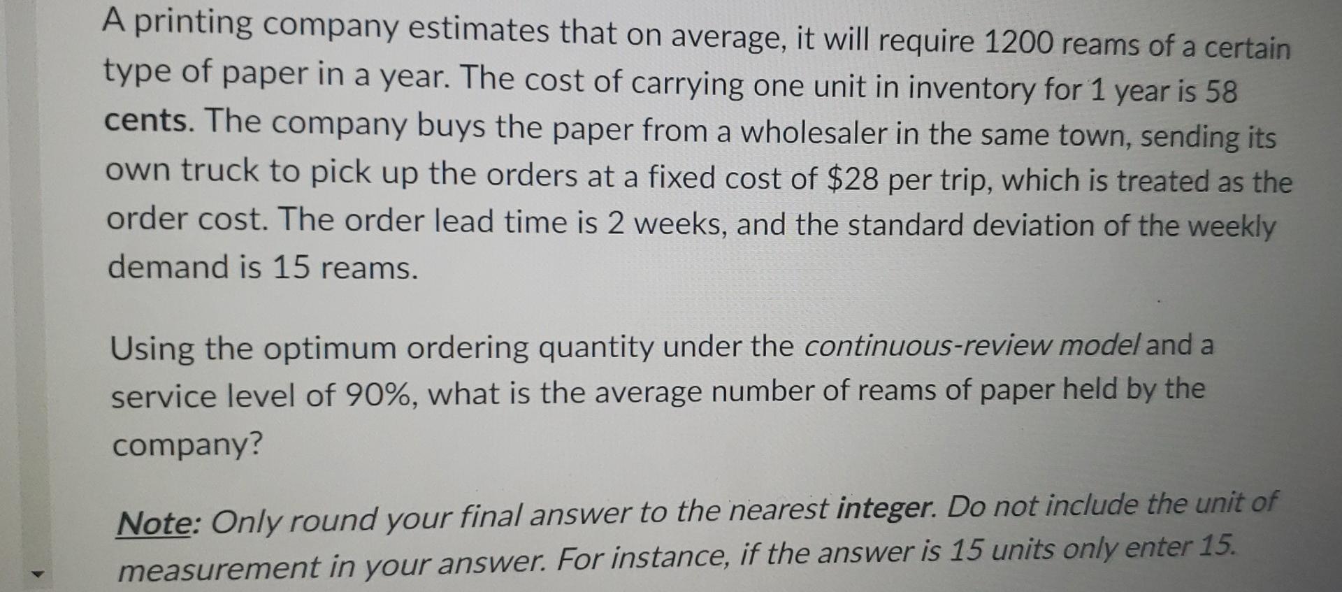 A printing company estimates that on average, it