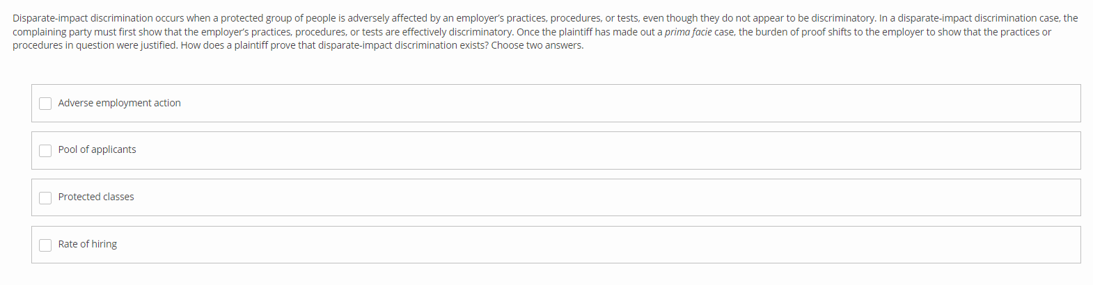 Disparate-impact discrimination occurs when a