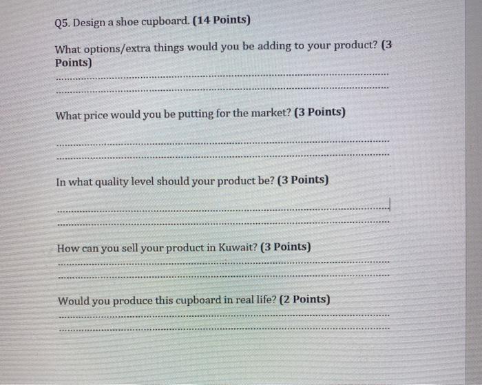 The question says I have a project in design a