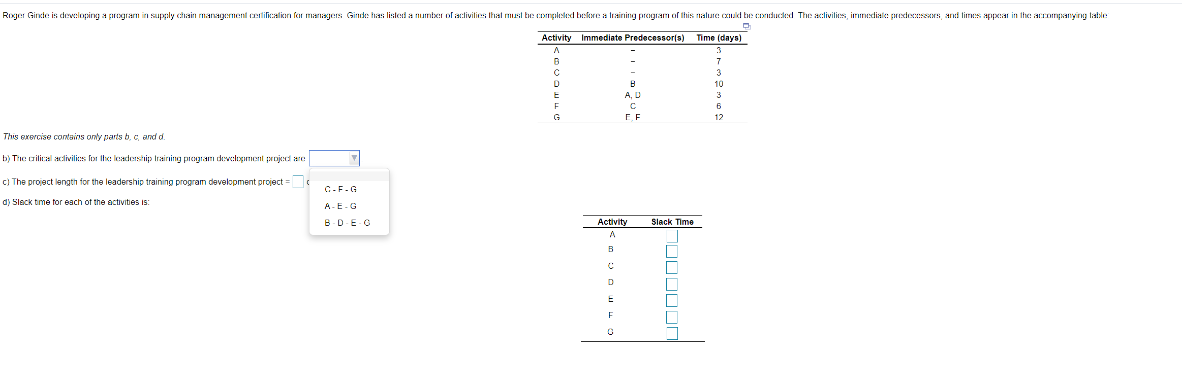 Roger Ginde is developing a program in supply