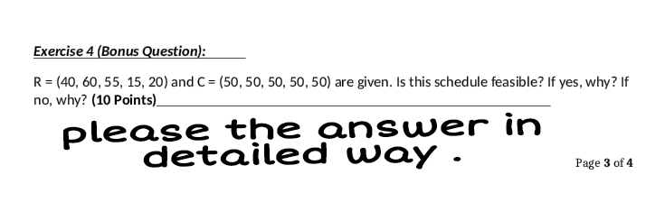 Exercise 4 (Bonus Question): R = (40, 60, 55, 15,