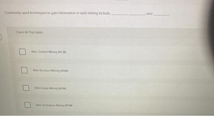 Commonly used techniques to gain information in