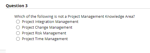 Question 2 process includes all the activates