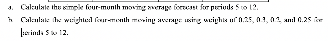 Your manager is trying to determine what