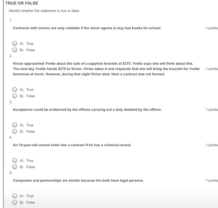 TRUE OR FALSE Identify whether the statement is