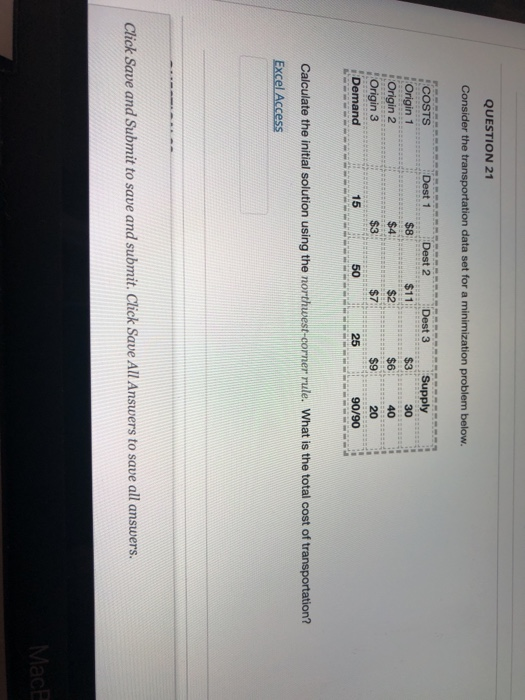QUESTION 21 Consider the transportation data set