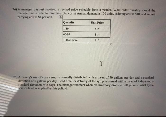 24) A manager has just received a revised price