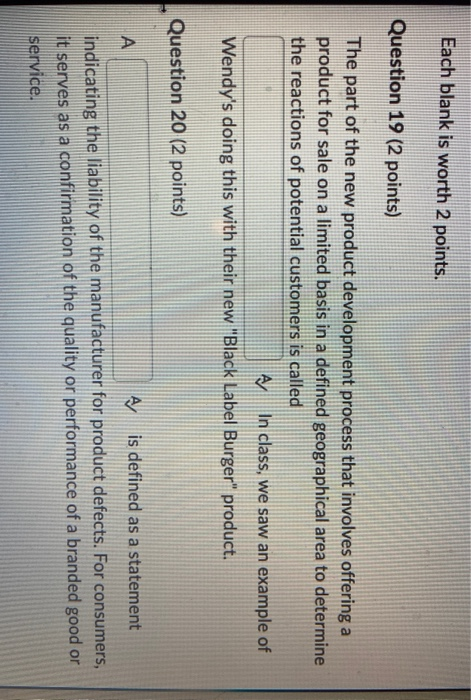 Each blank is worth 2 points. Question 19 (2