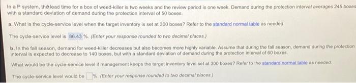 Question hrlp part b in % PLS help In a P system,