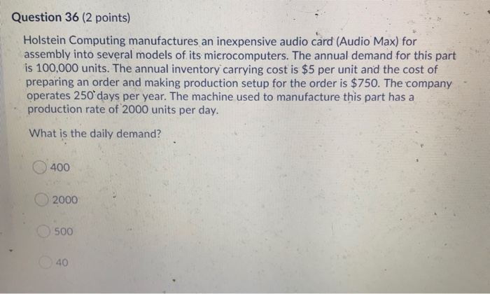 Question 36 (2 points) Holstein Computing
