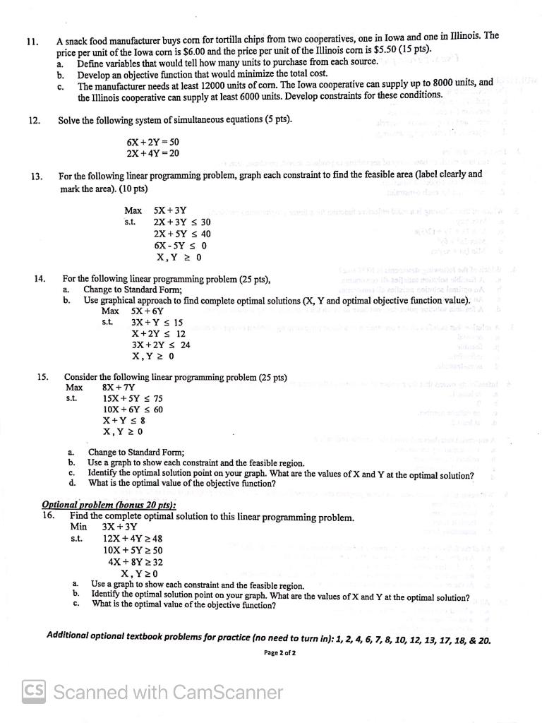11. a. A snack food manufacturer buys com for