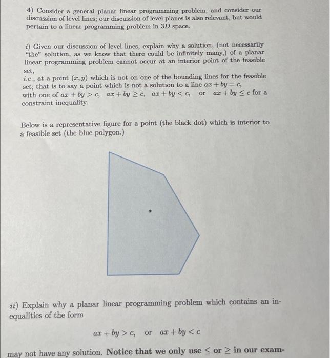 4) Consider a general planar linear programming
