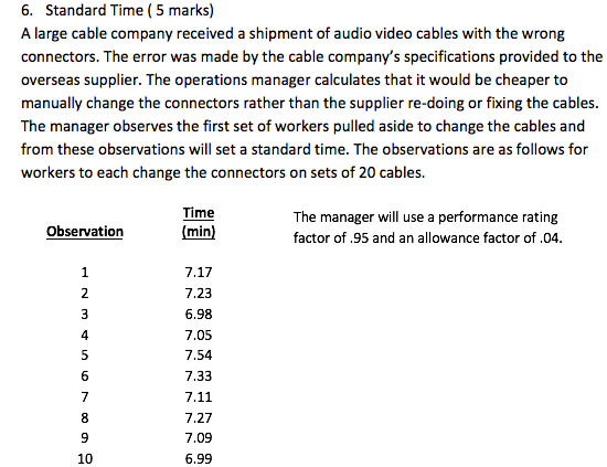 Sample size ( 10 marks) The operations manager