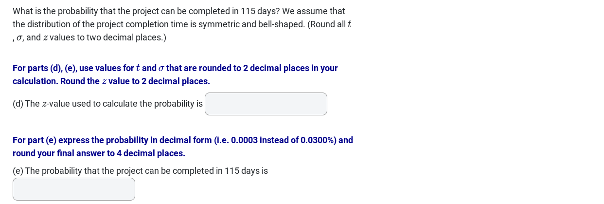 (a) The following table contains the optimistic,
