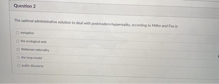 Question 2 The optimal administrative solution to