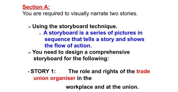 Section A: You are required to visually narrate