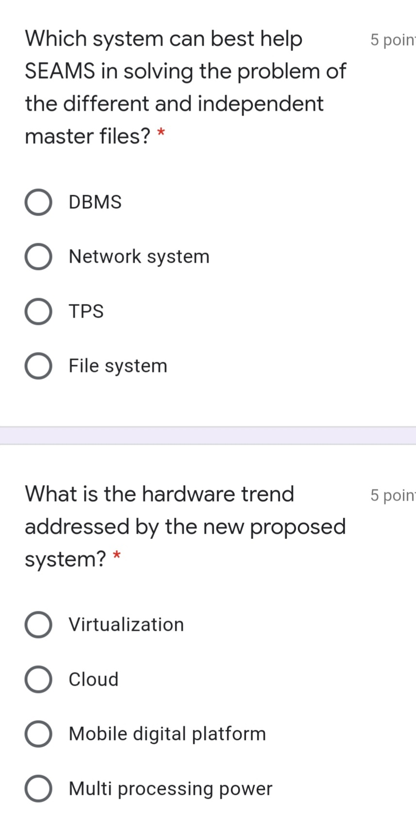 5 point Which system can best help SEAMS in