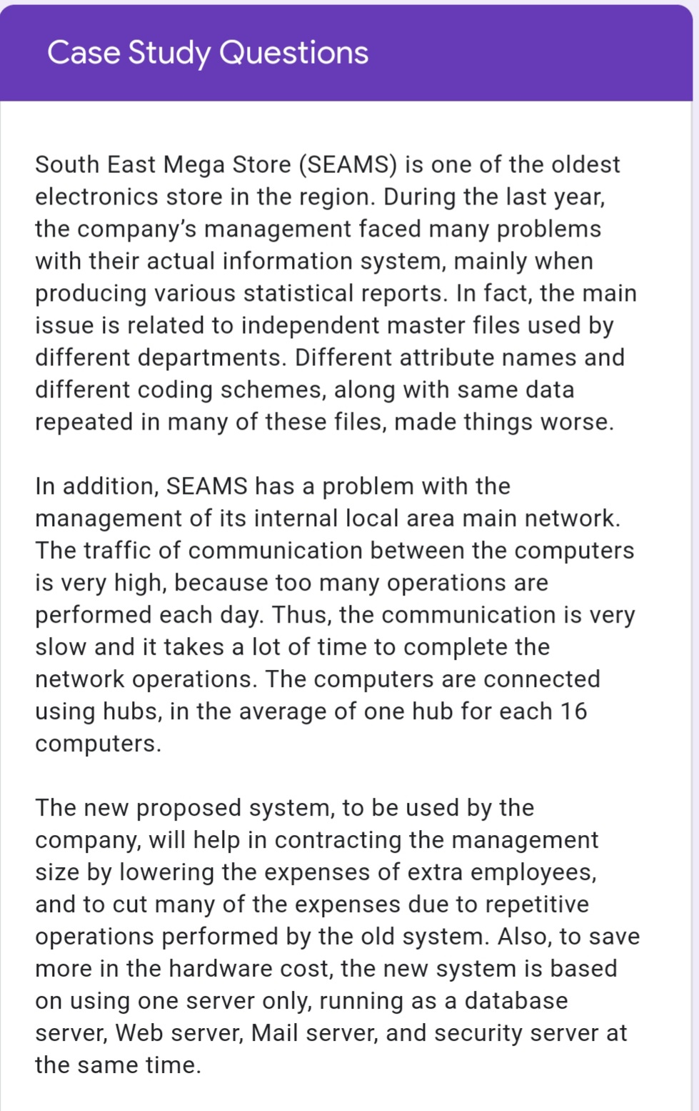 5 point Which system can best help SEAMS in