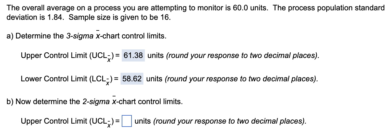 The overall average on a process you are