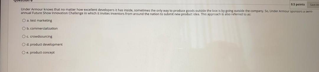 . 0.5 points Save Under Armour knows that no